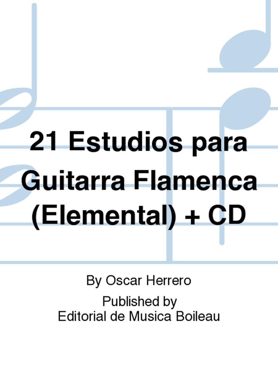 21 Estudios para Guitarra Flamenca (Elemental) + CD