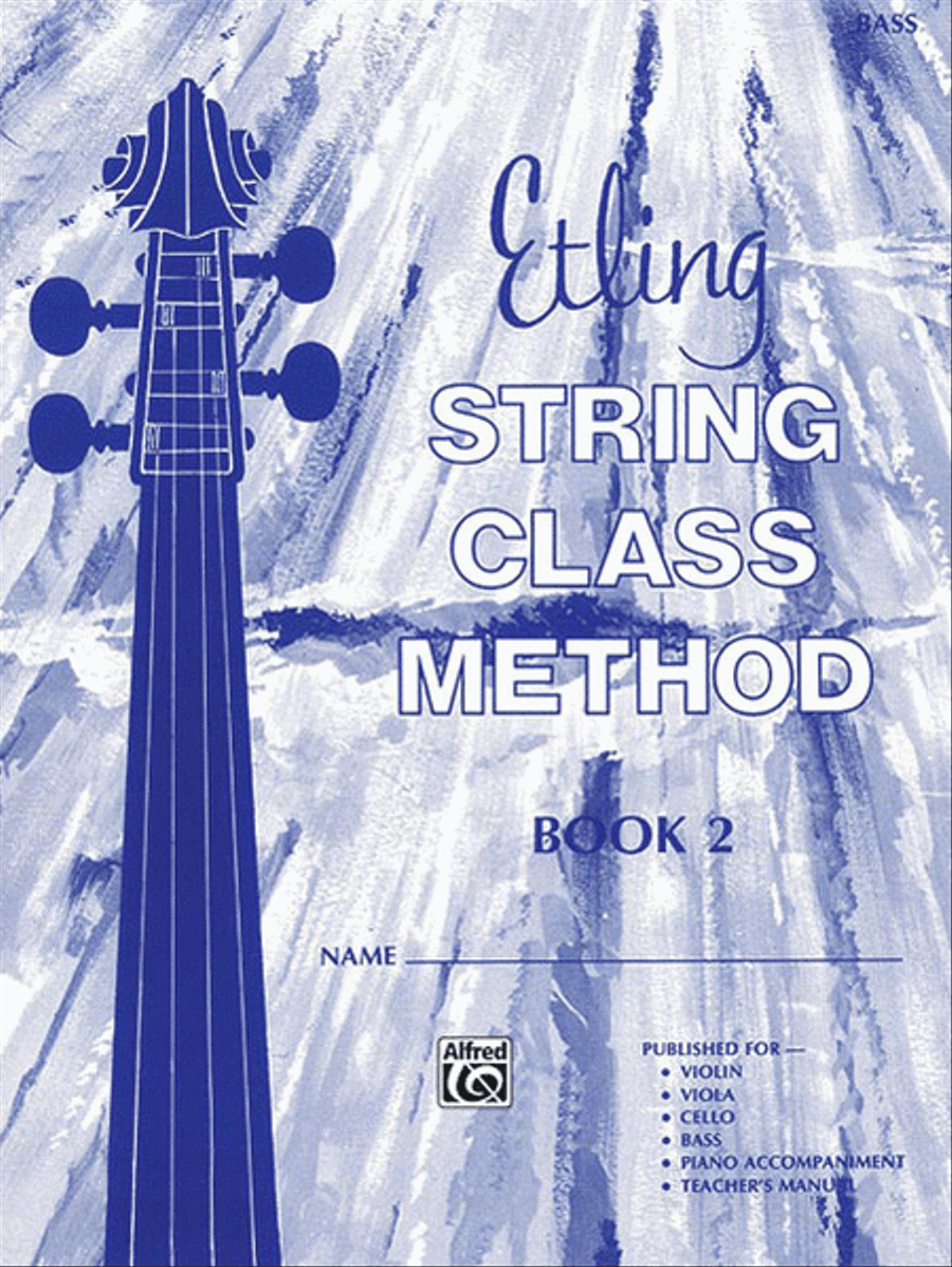 Etling String Class Method, Book 2 by Forest Etling Chamber Orchestra - Sheet Music