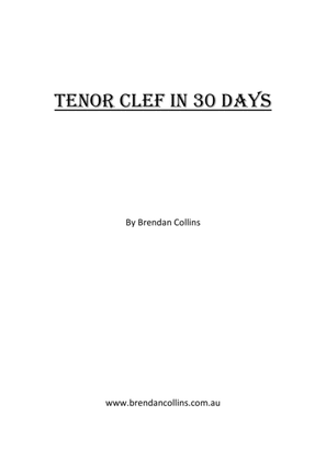 Tenor Clef in 30 Days