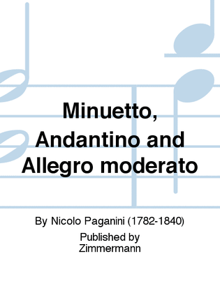 Minuetto, Andantino and Allegro moderato