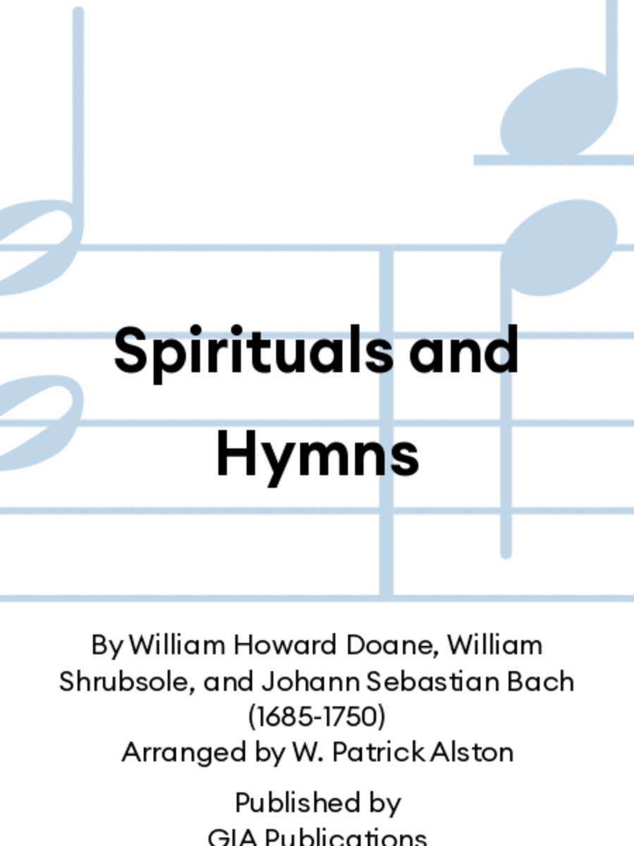 Spirituals and Hymns
