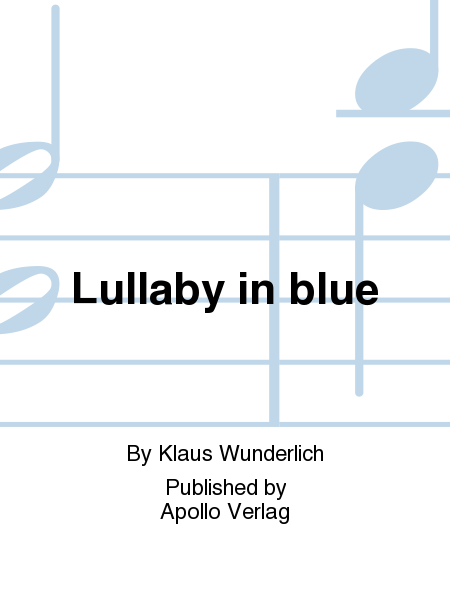 Lullaby in blue