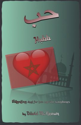 Book cover for حب (Hubb, Arabic for Love), Soprano Saxophone Duet