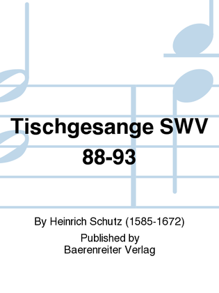Book cover for Tischgesänge SWV 88-93