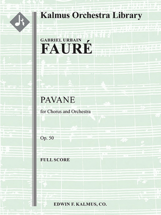 Book cover for Pavane, Op. 50 for Orchestra and Optional Chorus