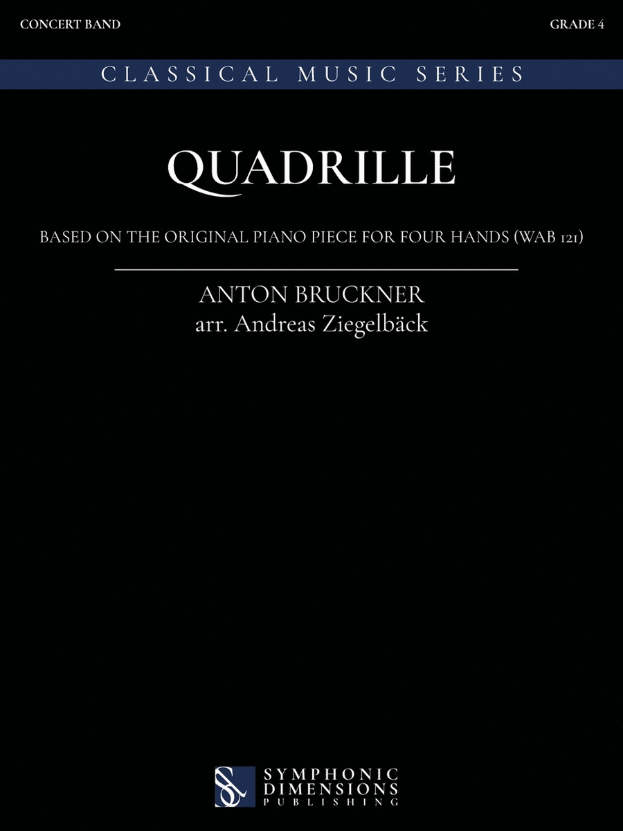 Quadrille: Based on the original Piano piece for four hands (WAB 121) Concert Band scores gallery preview page 1
