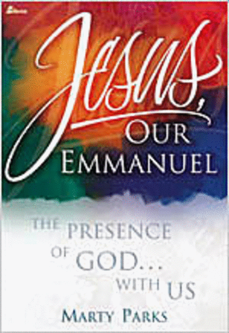 Jesus Our Emmanuel (Rehearsal Tapes)