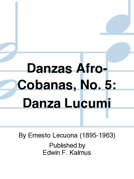 Danzas Afro-Cobanas, No. 5: Danza Lucumi