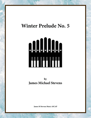 Winter Prelude No. 5 for Organ
