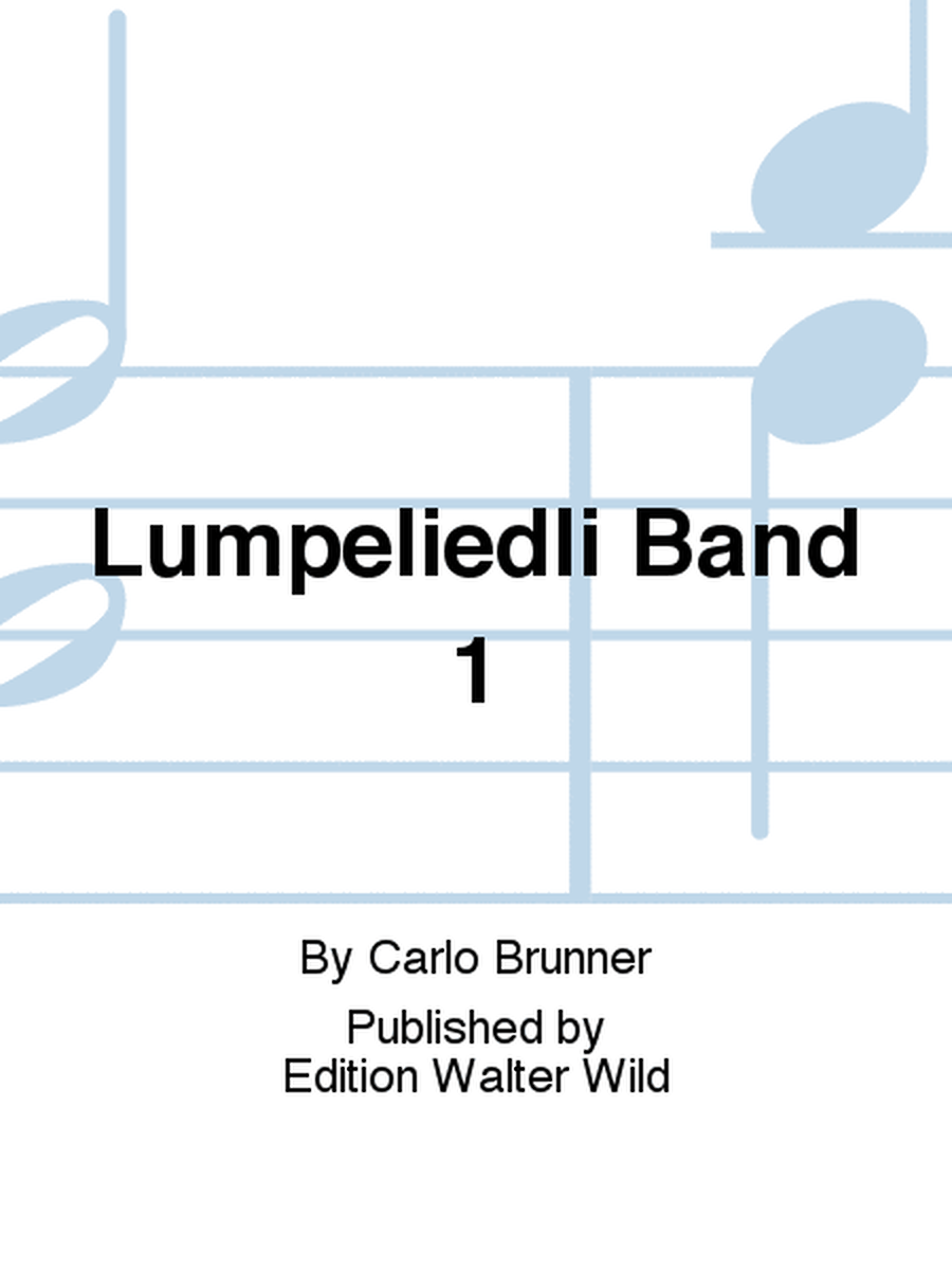 Lumpeliedli Band 1