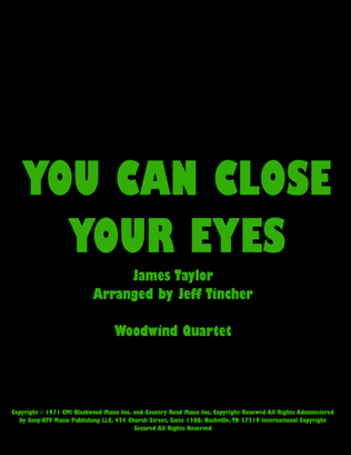 You Can Close Your Eyes