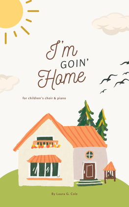 Book cover for I'm Goin' Home