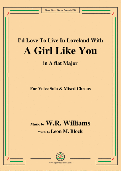 W. R. Williams-I'd Love To Live In Loveland With A Girl Like You,in A flat Major,for Chrous image number null