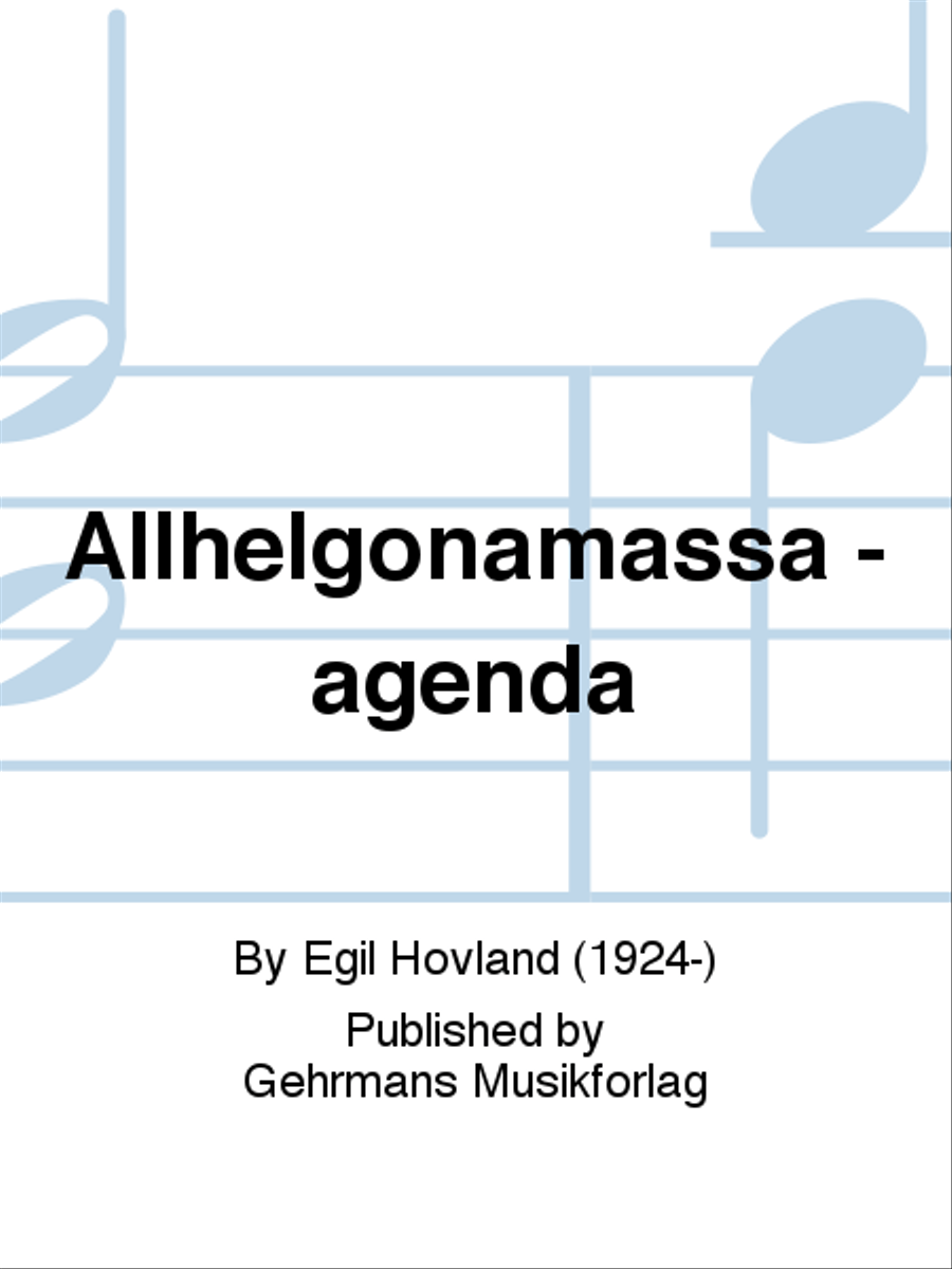 Allhelgonamassa - agenda