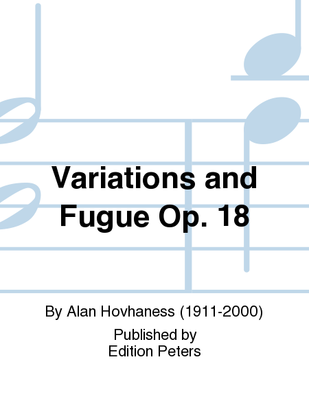 Variations and Fugue Op. 18