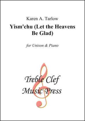 2. Yism'chu (Let the Heavens Be Glad)