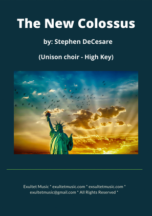 The New Colossus (Unison choir - High Key)