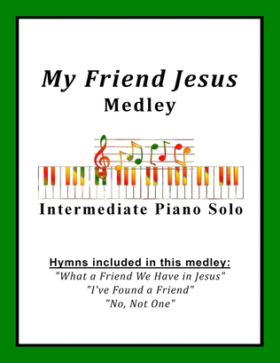 Book cover for My Friend Jesus Medley