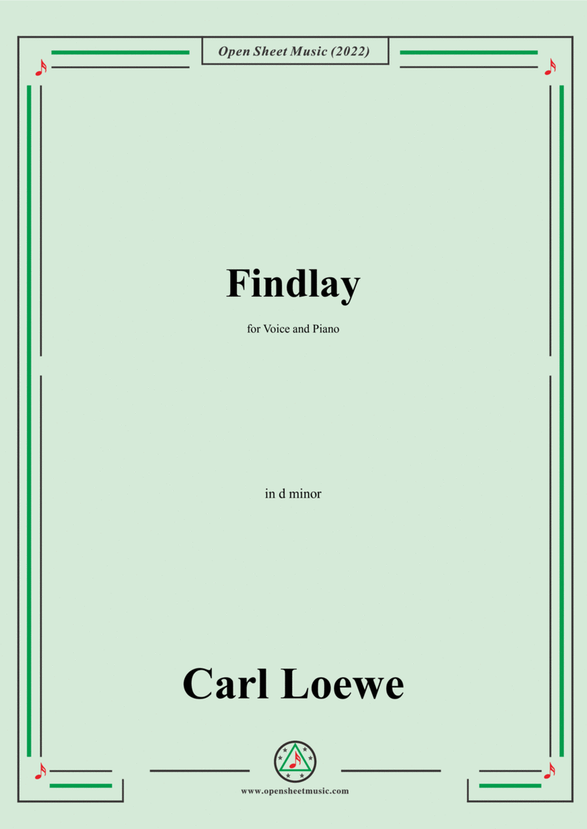 Loewe-Findlay,in d minor,for Voice and Piano