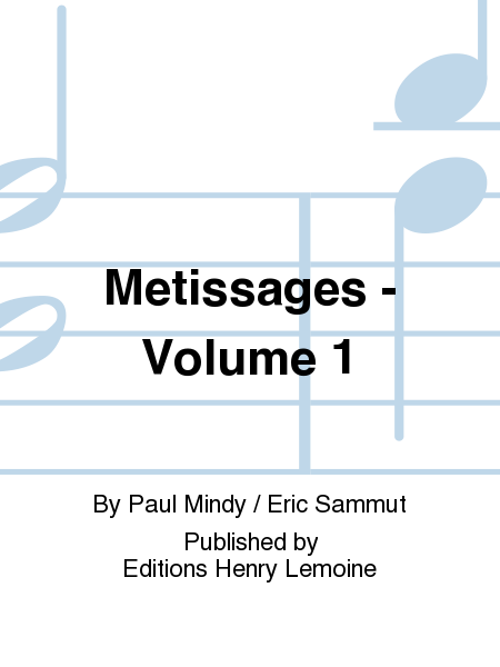Metissages - Volume 1
