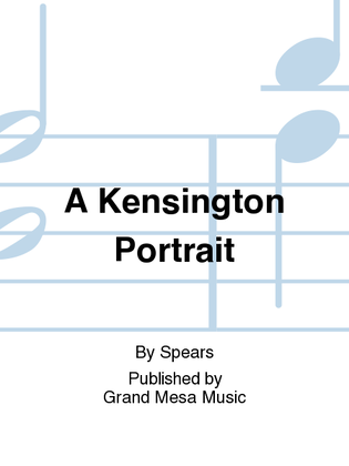 A Kensington Portrait