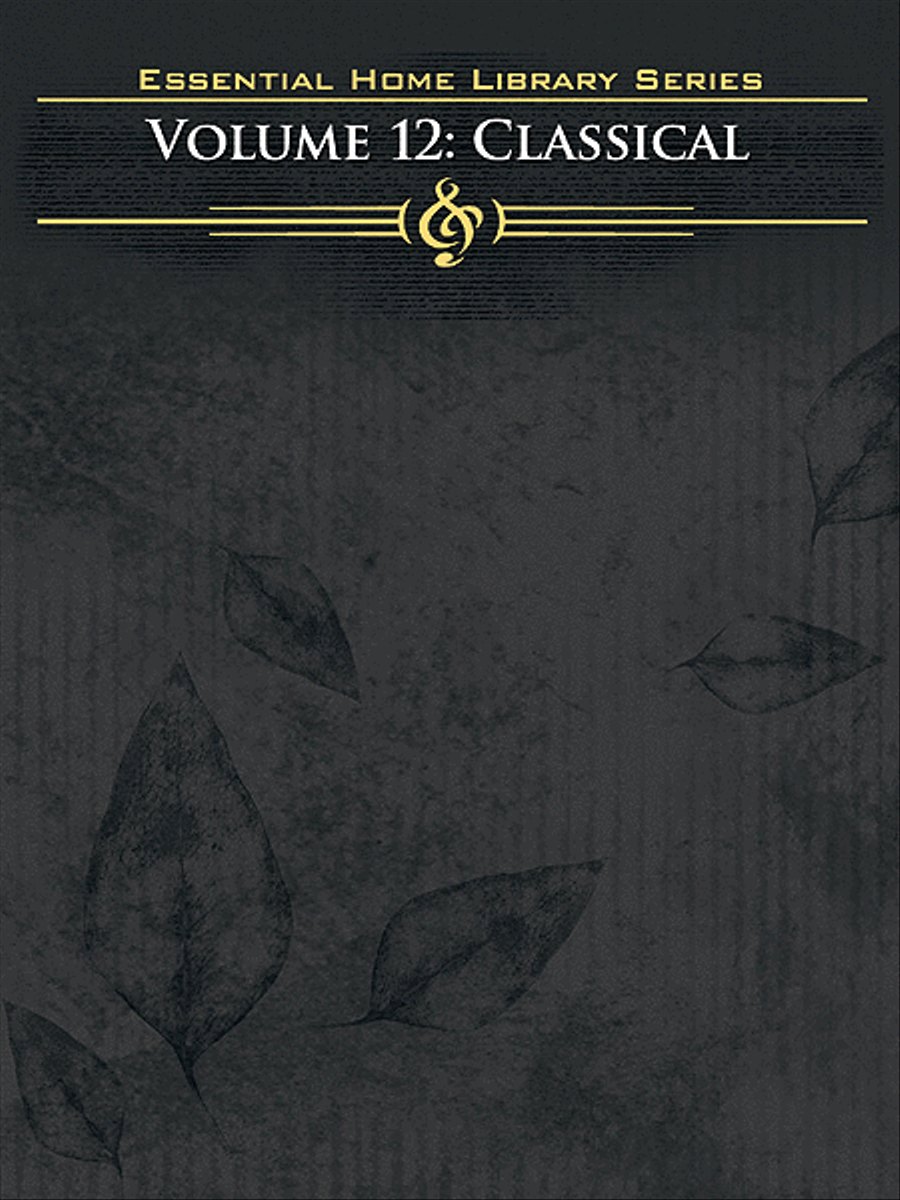 Essential Home Library - Volume 12 (Classical) Piano, Vocal, Guitar scores gallery preview page 1