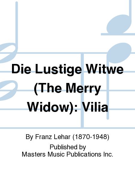 Die Lustige Witwe (The Merry Widow): Vilia image number null