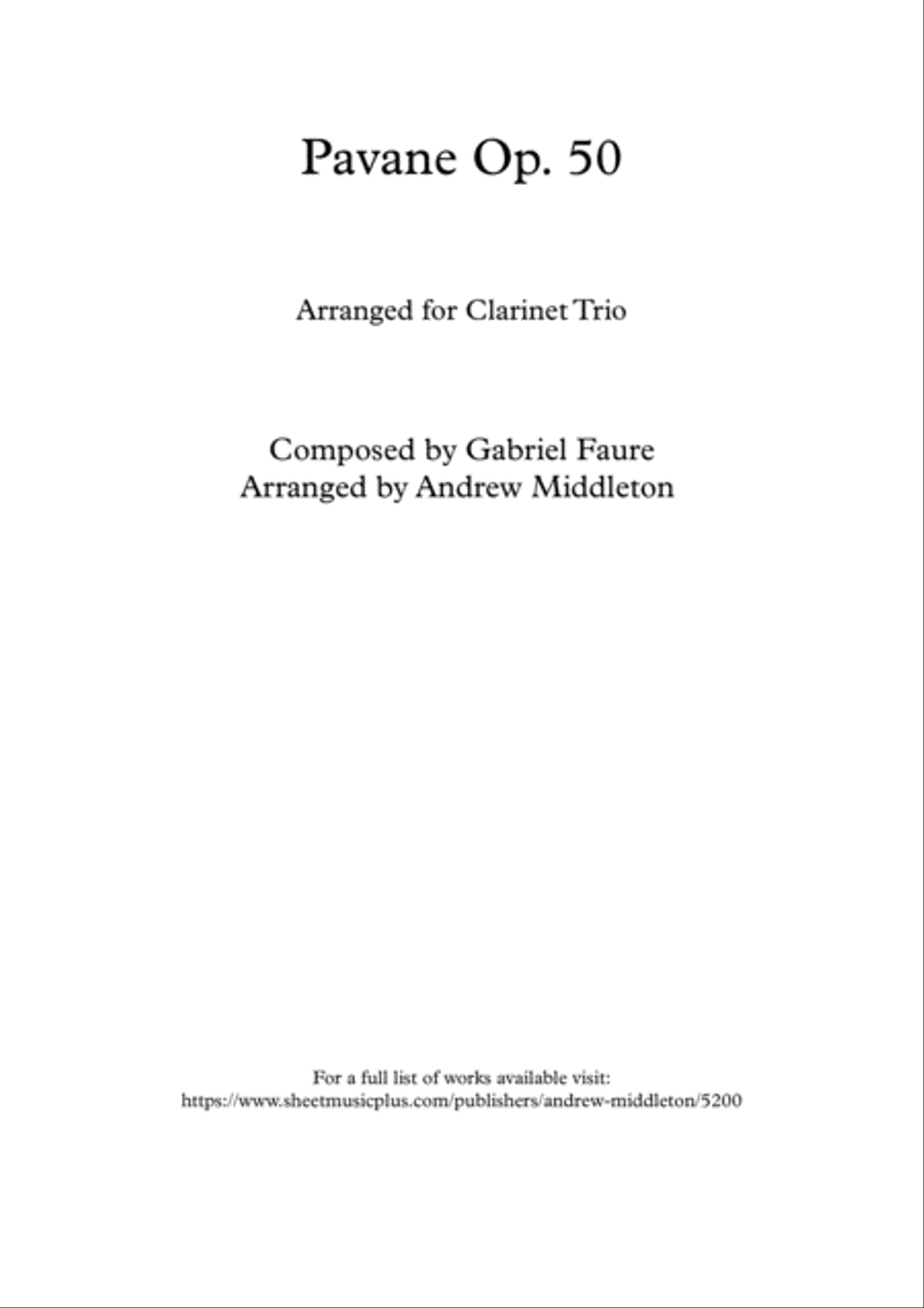 Pavane Op. 50 arranged for Clarinet Trio Clarinet Trio scores gallery preview page 1