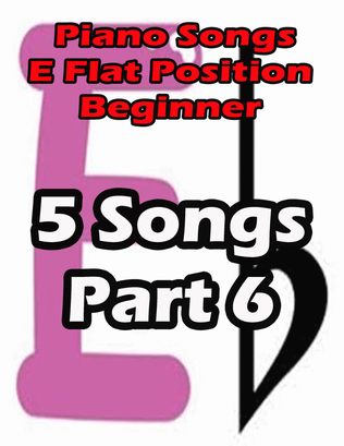 Piano songs in E flat position part 6