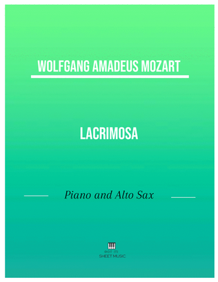 Book cover for Mozart - Lacrimosa (Piano and Alto Sax)