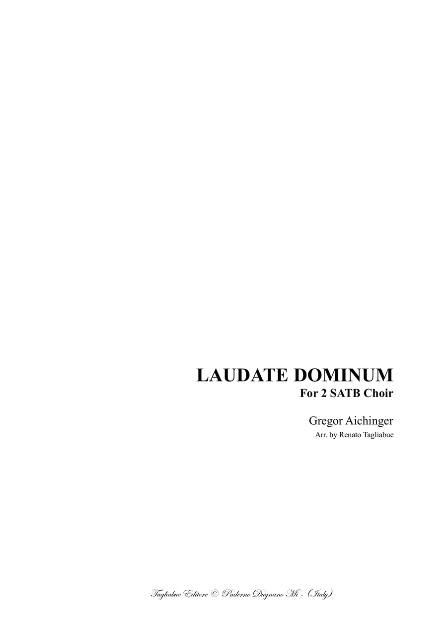 LAUDATE DOMINUM - Aichinger - For 2 SATB Choir 4-Part scores gallery preview page 1