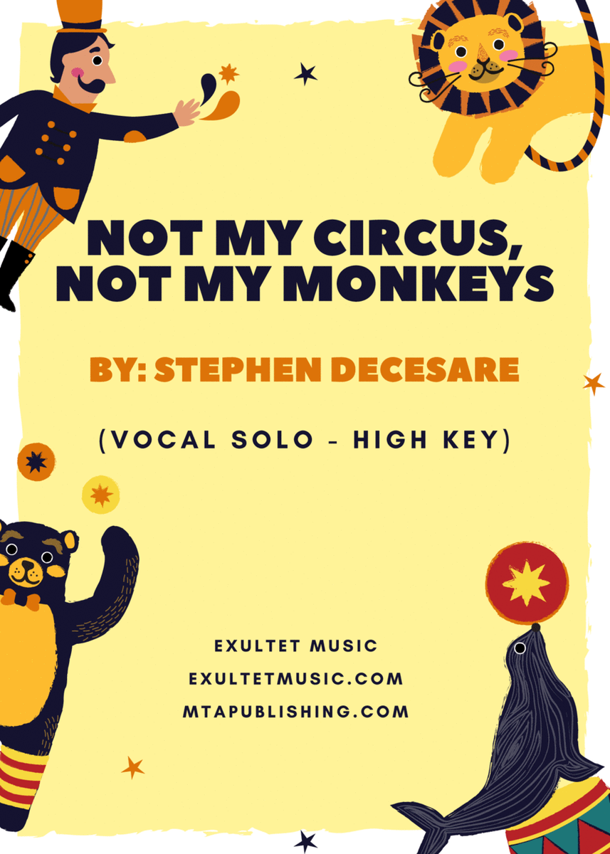 Not My Circus, Not My Monkeys (Vocal Solo - High Key) image number null