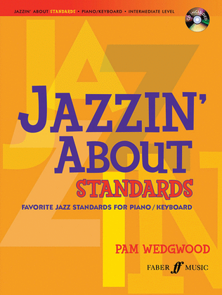 Jazzin' About Standards -- Favorite Jazz Standards for Piano / Keyboard