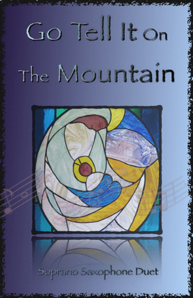 Book cover for Go Tell It On The Mountain, Gospel Song for Soprano Saxophone Duet
