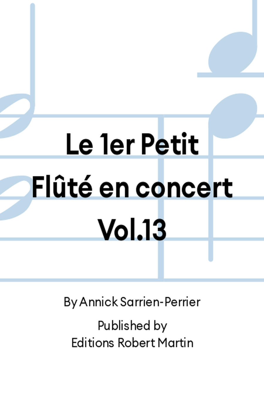 Le 1er Petit Flûté en concert Vol.13 Flute Solo scores gallery preview page 1