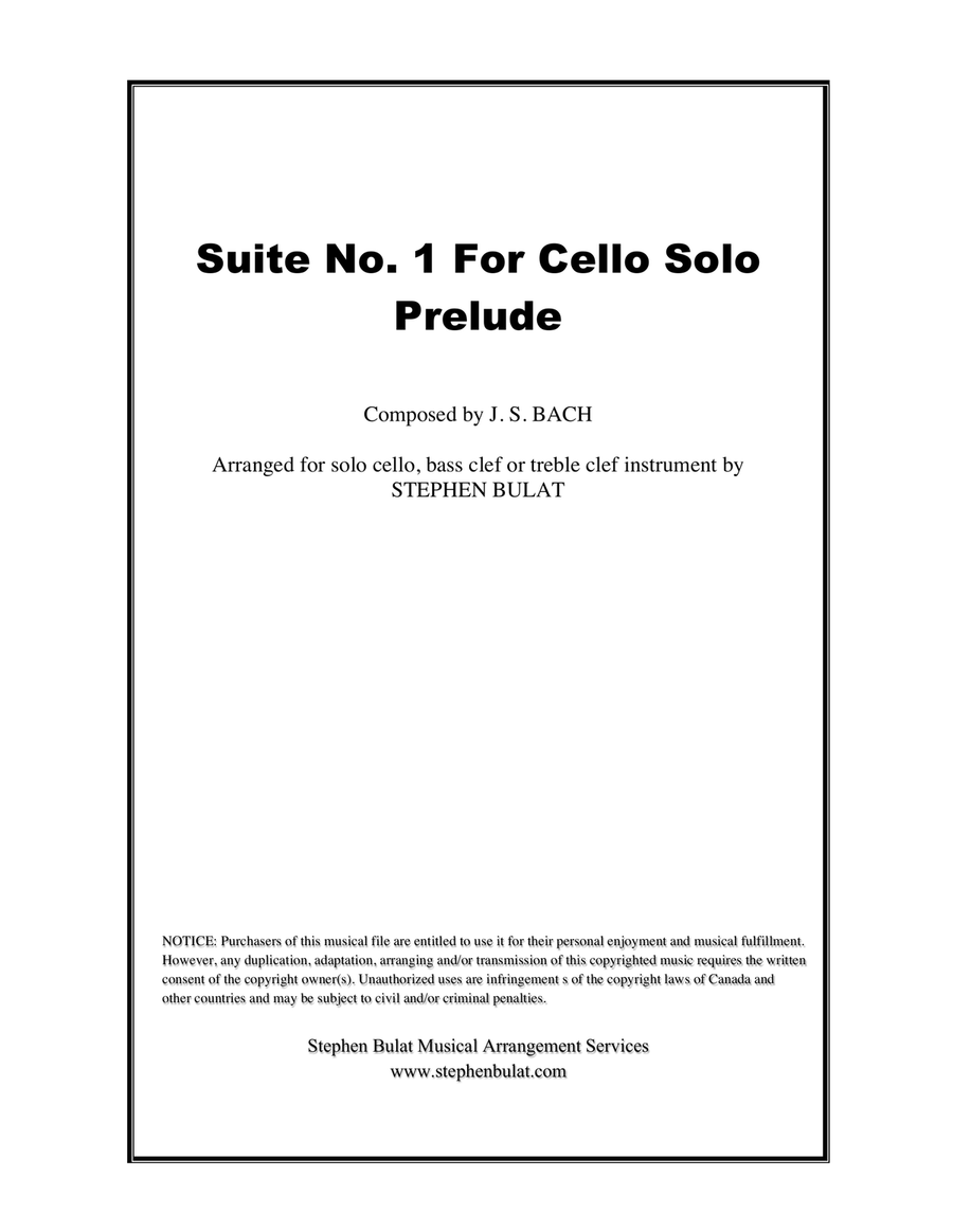 Book cover for Cello Suite No 1 in G - Prelude (Bach) - arranged for solo cello, bass clef or treble clef instrumen