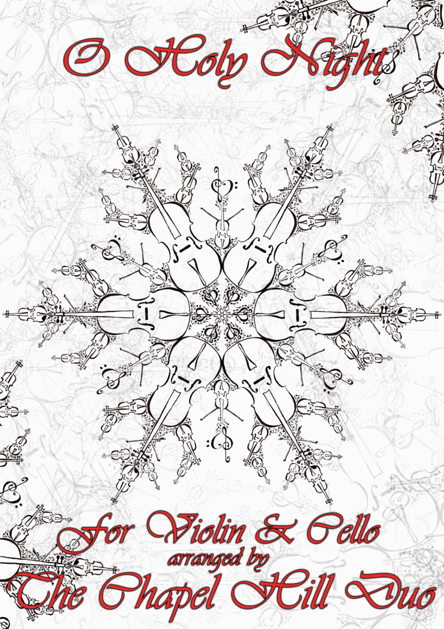 O Holy Night - Full Length Violin & Cello Arrangement by The Chapel Hill Duo String Duet scores gallery preview page 1