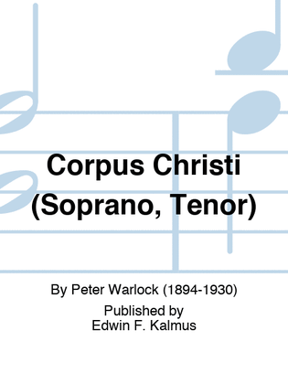 Corpus Christi (Soprano, Tenor)