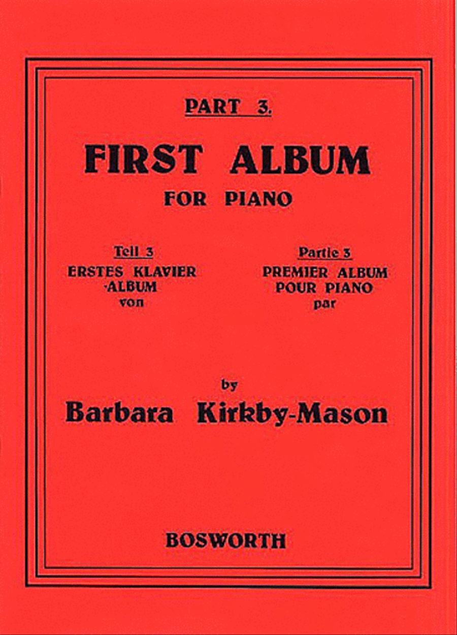 Barbara Kirkby-Mason: First Album For Piano Part 3 Piano Solo scores gallery preview page 1