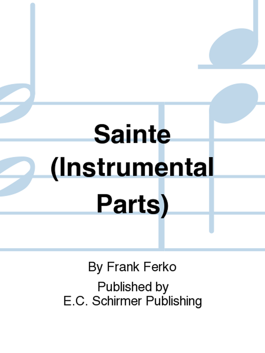 Sainte (Instrumental Parts)