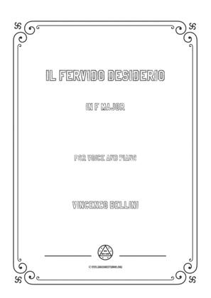 Bellini-Il fervido desiderio in F Major,for voice and piano