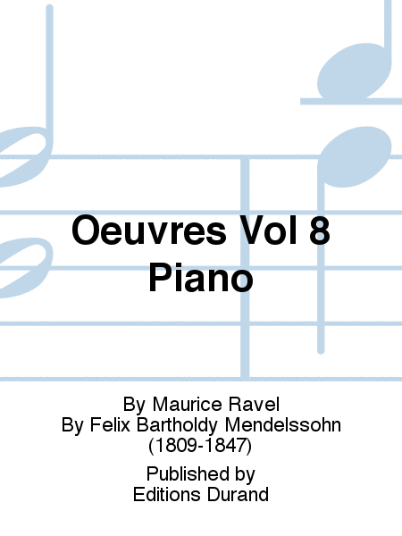 Oeuvres Vol 8 Piano