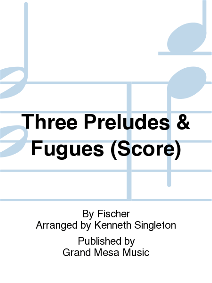 Three Preludes & Fugues Concert Band scores gallery preview page 1