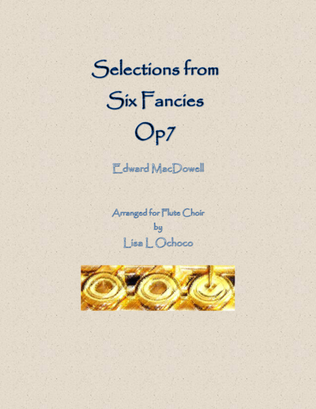 Book cover for Selections from Six Fancies for Flute Choir