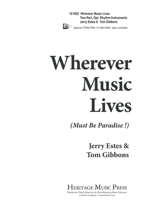 Book cover for Wherever Music Lives