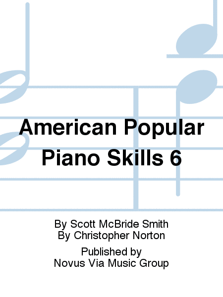 American Popular Piano Skills 6