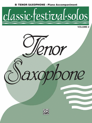 Book cover for Classic Festival Solos (B-flat Tenor Saxophone), Volume 2