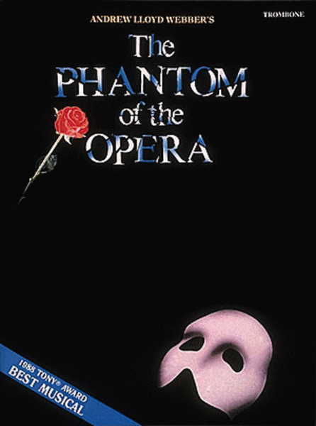 The Phantom of the Opera (Trombone)