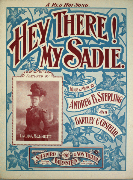 Hey There! My Sadie. A Red Hot Song