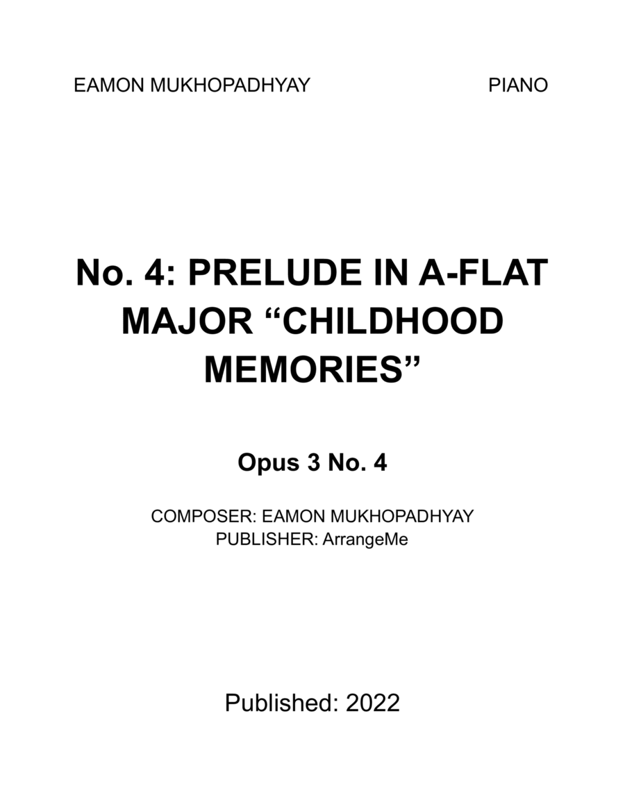 Prelude No. 4 in A-Flat Major "Childhood Memories" - Opus 3 Number 4